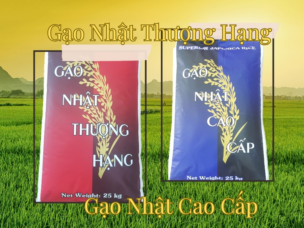 Nhãn hiệu: Gạo Nhật Thượng Hạng và Gạo Nhật Cao Cấp